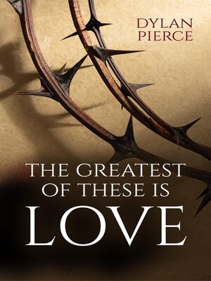 cover image of Greatest of These Is Love